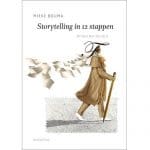 Mieke Bouma - Storytelling in 12 stappen
