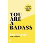Jen Sincero - You Are A Badass (NL)