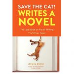 Jessica Brody - Save the Cat! Writes a Novel
