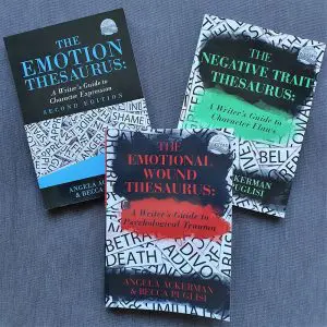 The Emotion / Emotional Wound / Negative Trait Thesaurus