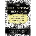 Ackerman & Puglisi - The Rural Setting Thesaurus