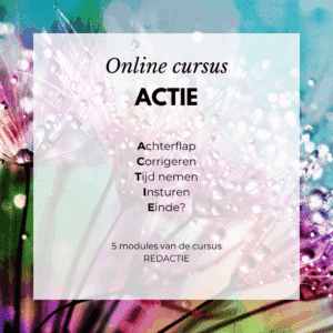 Online cursus 'ACTIE' - 5 modules van cursus 'REDACTIE'